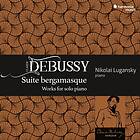 Debussy: Suite Bergamasque CD