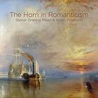 Granmo Nilsen Steinar: The Horn In Romanticism