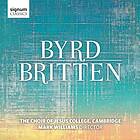 Byrd / Britten: Choral Works CD