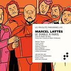 Lattes Marcel: Le Diable À Paris CD