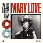 Love Mary: Lay This Burden Down (Vinyl)