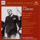 Caruso Enrico: Complete Recordings Vol 9 CD