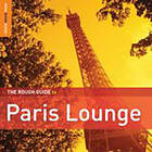 Rough Guide To Paris Lounge CD