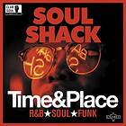 Soul Shack: Time & Place (Vinyl)