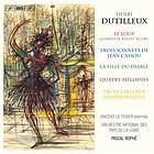 Dutilleux: Le Loup CD