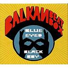 Balkan Beat Box: Blue Eyed Black Boy