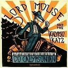 Lord Mouse And The Kalypso Katz: Go Calypsonian CD