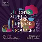 Todd Will: Lights Stories Noise Dreams Love... CD