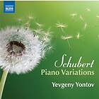 Schubert: Piano Variations (Yevgeny Yontov) CD