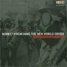 Monkeywrenching The New World Order CD