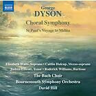 Dyson George: Choral Symphony CD