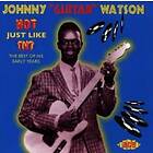 Watson Johnny "Guitar": Hot Just Like TNT CD