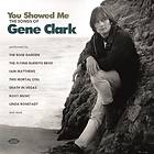 You Showed Me/The Songs Of Gene Clark CD