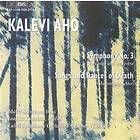 Aho Kalevi: Symphony 3 / Songs & Dances Of Death CD