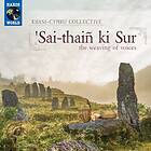 Khasi-Cymru Collective: Sai-thaiñ Ki Sur CD