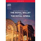 An Evening With The Royal Ballet And Opera