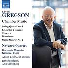 Gregson Edward: Chamber Music CD