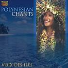 Voix Des Iles: Polynesian Chants CD