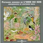 Paysages Sonores De L'inde Du Sud CD