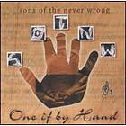 Sons Of The Never Wrong: One If By Hand