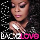 Maysa: Back To Love CD