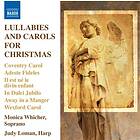 Whicher Monica: Lullabies & carols for Christmas CD