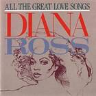Ross Diana: All the great love songs CD