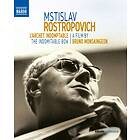 Rostropovich Mstislav: The Indomitable Bow