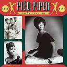 Pied Piper / Follow Your Soul CD