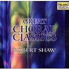 Great Choral Classics (Atlanta Symp Orch/Shaw) CD