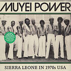 Muyei Power: Sierra Leone In 1970s USA (Vinyl)