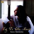 Hernandez Vasco: Luz De Otra Manera