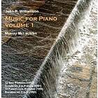 Williamson John R: Music For Piano Vol 1 CD
