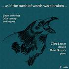 Lesser Clare: As If The Mesh Of Words Were Bro.. CD