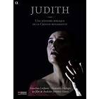 Ensemble Dialogos: Judith/Une Histoire Biblique