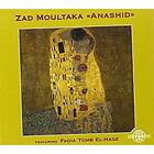 Zad Moultaka: Anashid CD