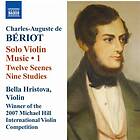 Beriot: Solo Violin Music 1