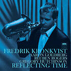 Kronkvist Fredrik: Reflecting Time CD