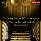 Grand Pieces Symphoniques: French Organ Works CD