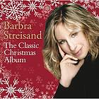 Streisand Barbra: The Classic Christmas Album