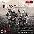 Bliss: Morning Heroes & Hymn To Apollo CD