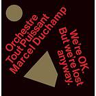 Orchestre Tout Puissant Marcel Duch: We're OK... CD
