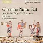 Christus Natus Est An Early English Christmas CD