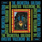 Orchestra Soledad: Vamanos (Let's Go) CD