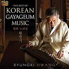 Hwang Byungki: Best Of Korean Gayageum Music...