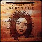 Hill Lauryn: The miseducation of... 1998