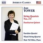 Tower Joan: String Quartets Nos 3-5 CD