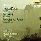 Respighi: Pines Of Rome (Lane) CD