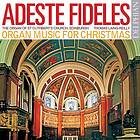 Adeste Fideles Organ Music For Christmas CD