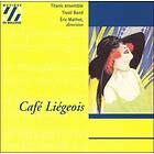 Titanic Ensemble: Café Liégeois CD